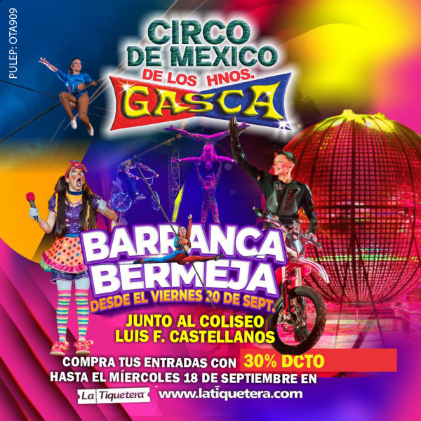 Circo de México de Los Hermanos Gasca en Barrancabermeja