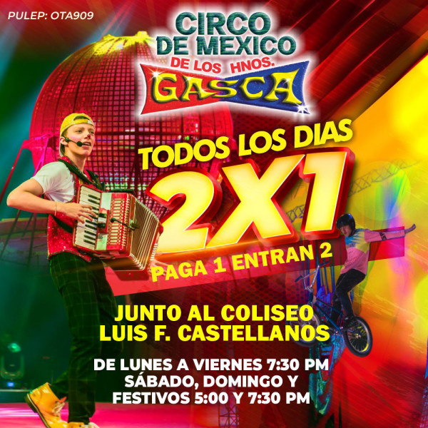 Circo de México de Los Hermanos Gasca en Barrancabermeja