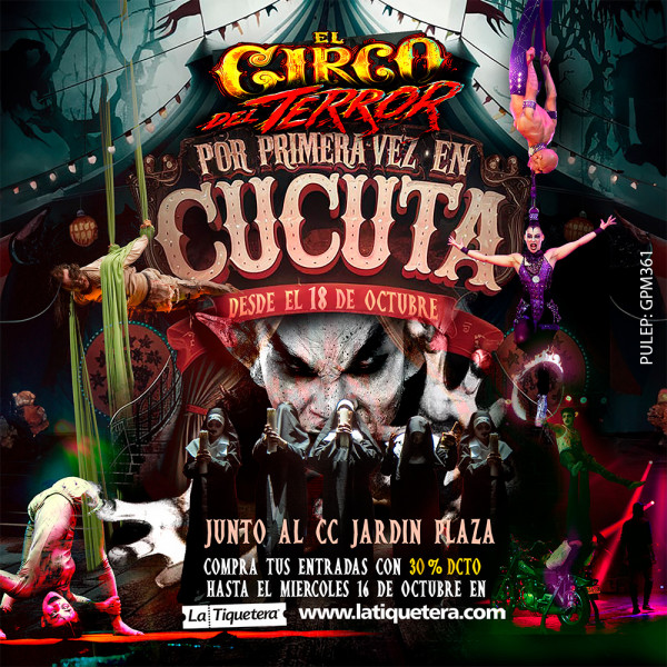 El Circo del Terror en Cúcuta