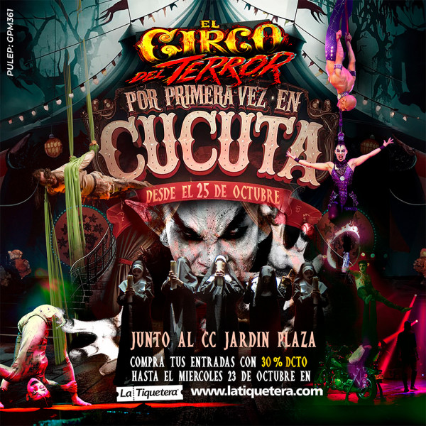 El Circo del Terror en Cúcuta