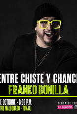 "Entre Chiste y Chance" - Tunja