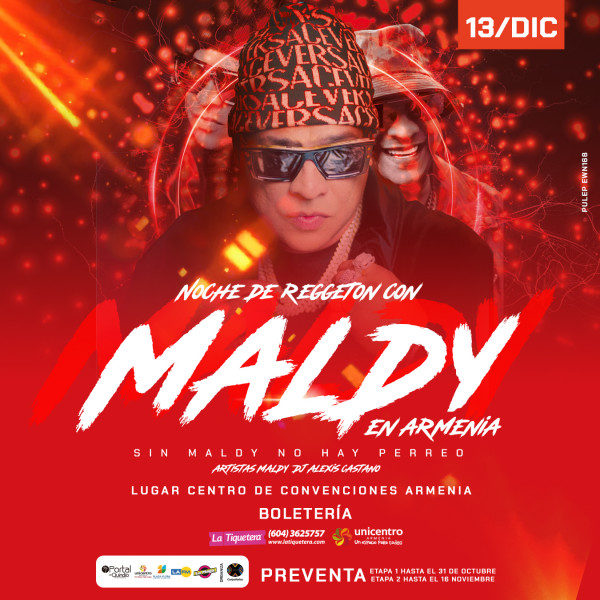 Noche de Regueeton "Sin Maldy no hay perreo" - Armenia