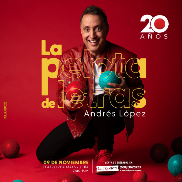 Andrés López en la Pelota de Letras 20 Años - Chía