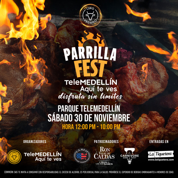 Parrilla Fest Telemedellín by Cero Vegano