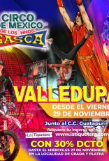 Circo de México de los hermanos Gasca en Valledupar