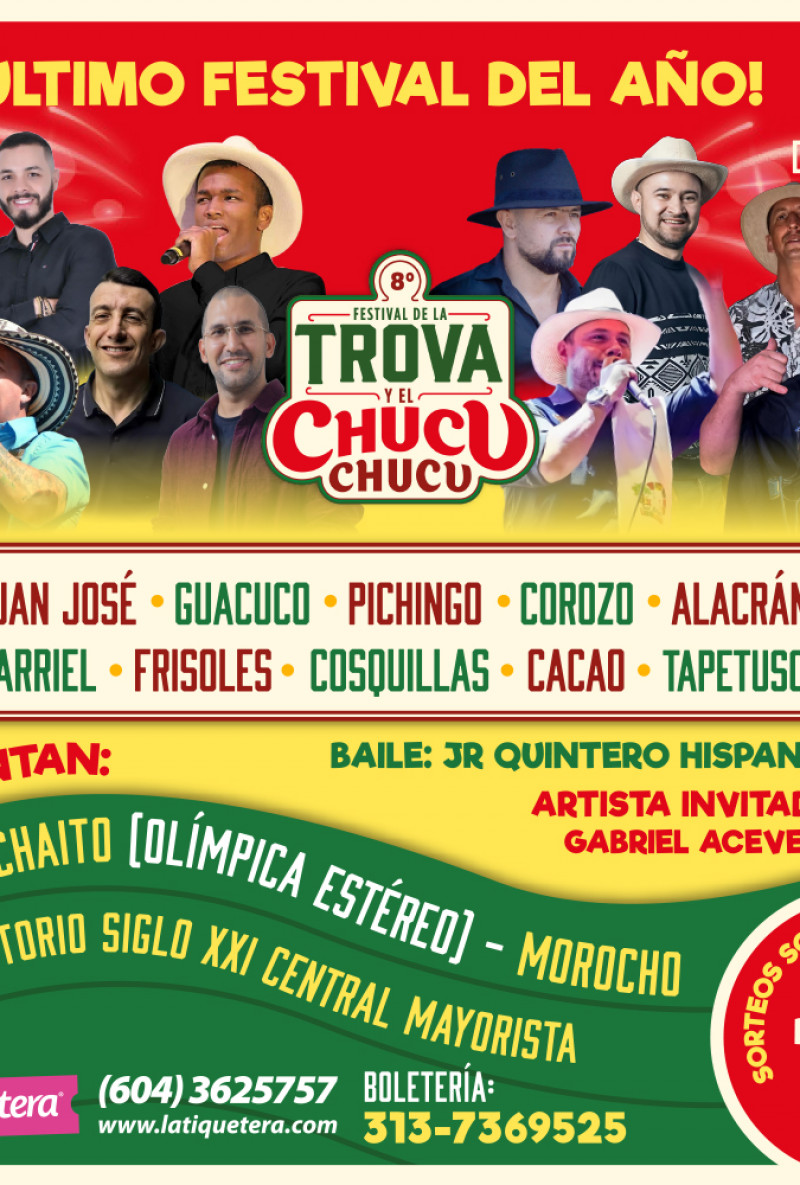 Festival de la Trova y el Chucu Chucu -  Medellín