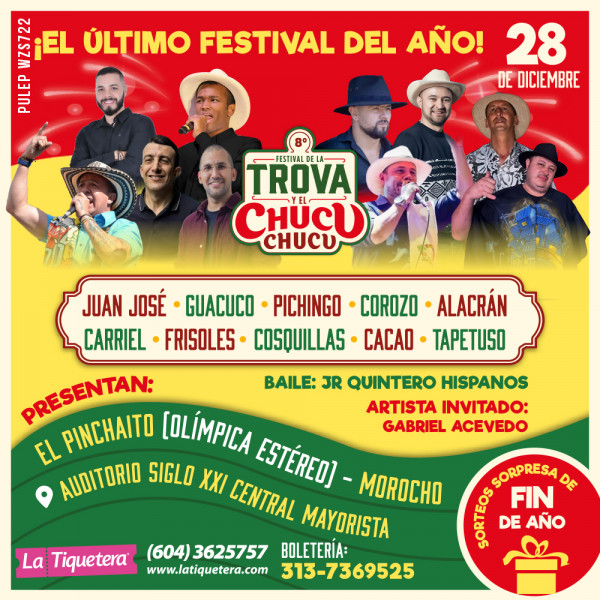 Festival de la Trova y el Chucu Chucu -  Medellín