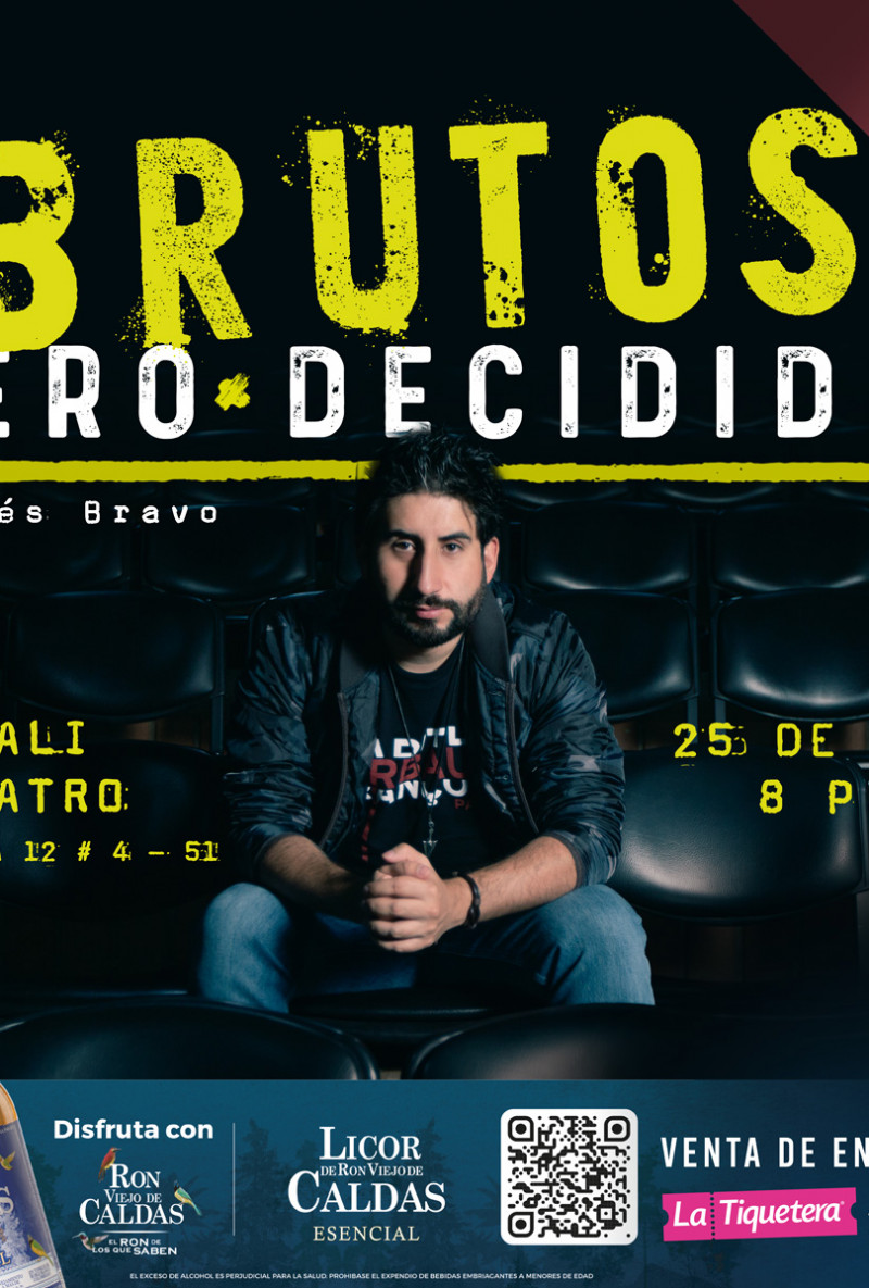 Brutos pero decididos - Cali