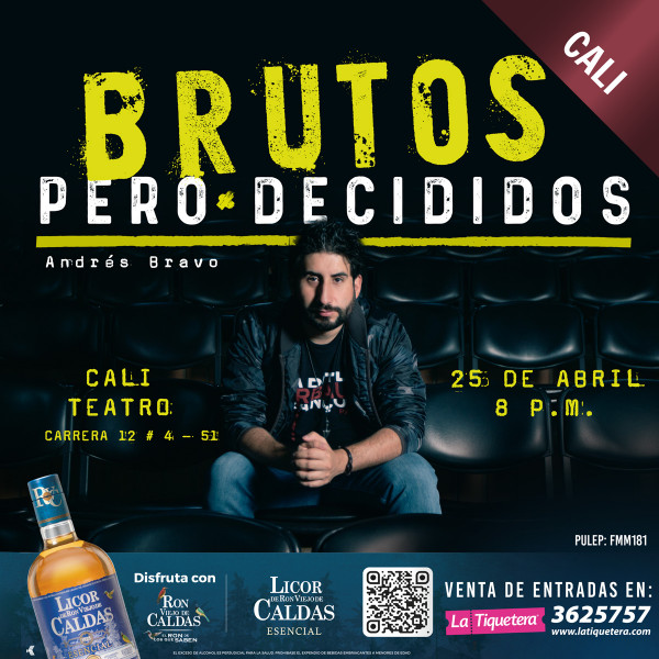 Brutos pero decididos - Cali