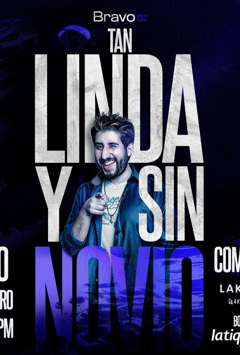 Tan linda y sin novio 2026