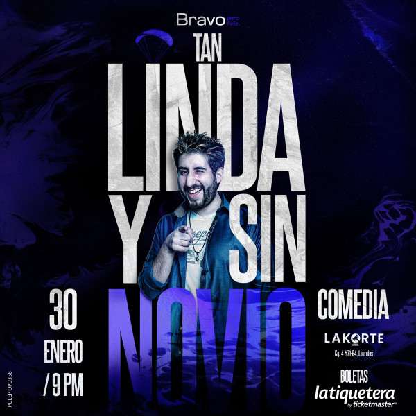 Tan linda y sin novio 2026 Tan linda y sin novio 2026