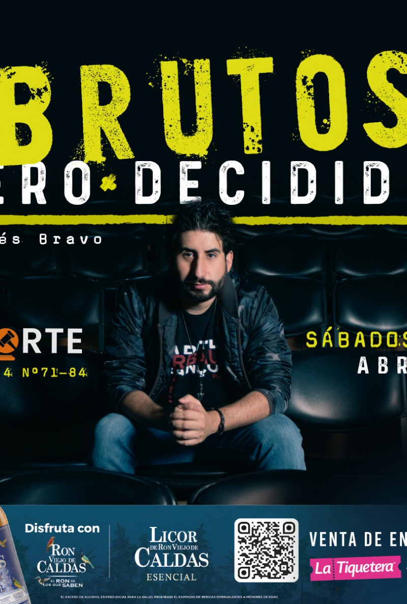 Brutos pero Decididos Medellín