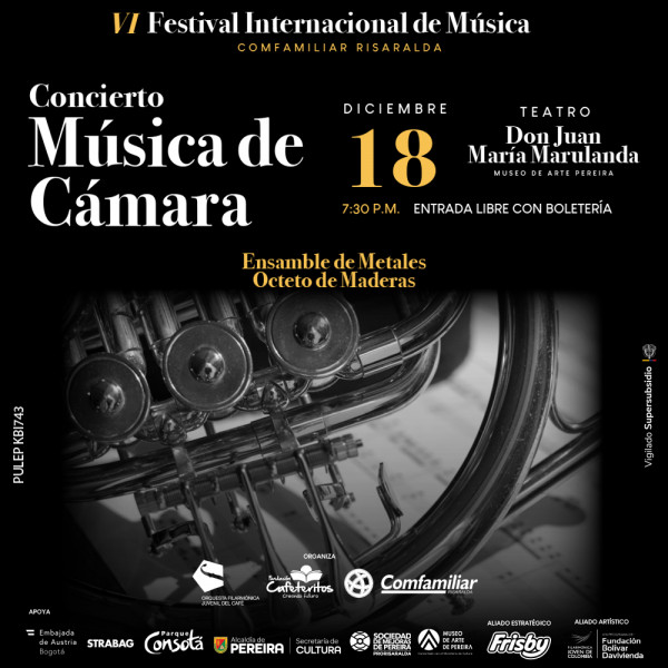 VI Festival Internacional de Música Comfamiliar Risaralda Concierto Música de Cámara