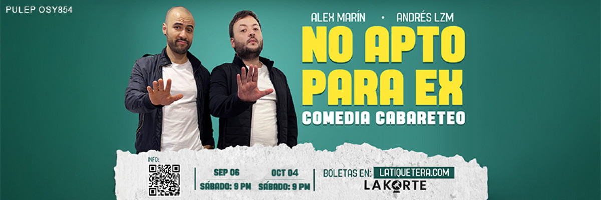 No Apto para Ex - Medellín