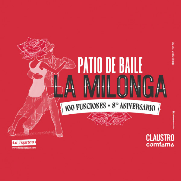 Patio de Baile: La Milonga - Medellín