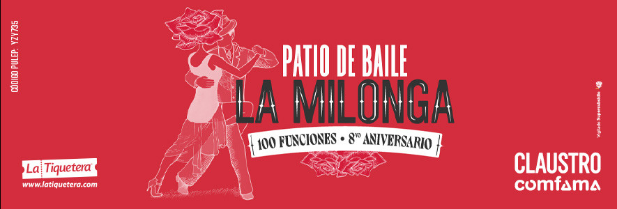 Patio de Baile: La Milonga - Medellín