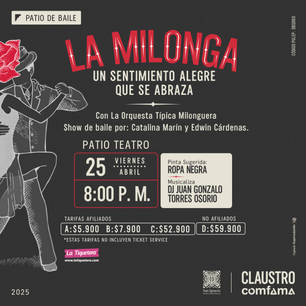 Patio de Baile: La Milonga - Medellín