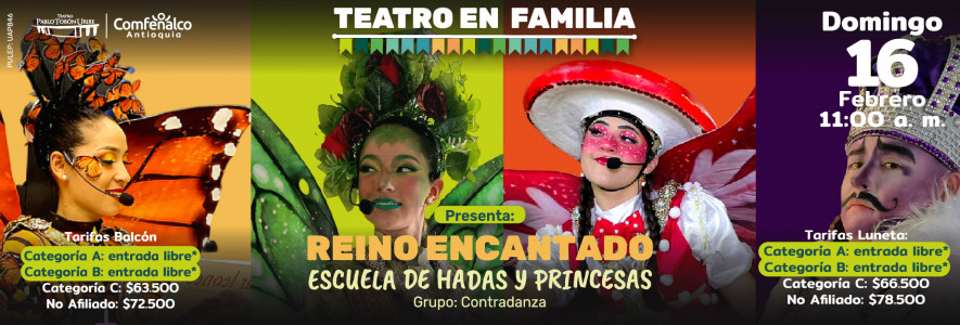 Teatro en familia - Reino Encantado: Escuela de Hadas y Princesas