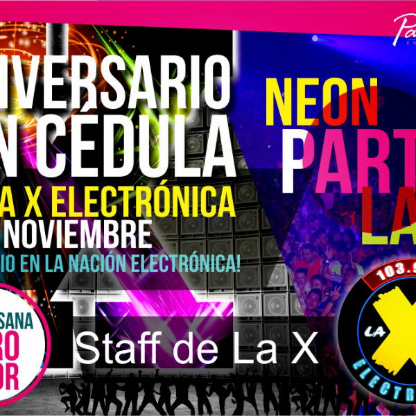 Aniversario de La X Sin Cédula