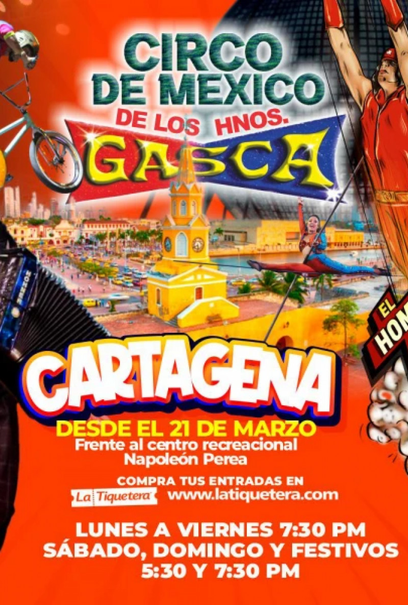Circo de México de los hermanos Gasca en Cartagena