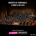 Concierto de Temporada No.5: Si amas la belleza