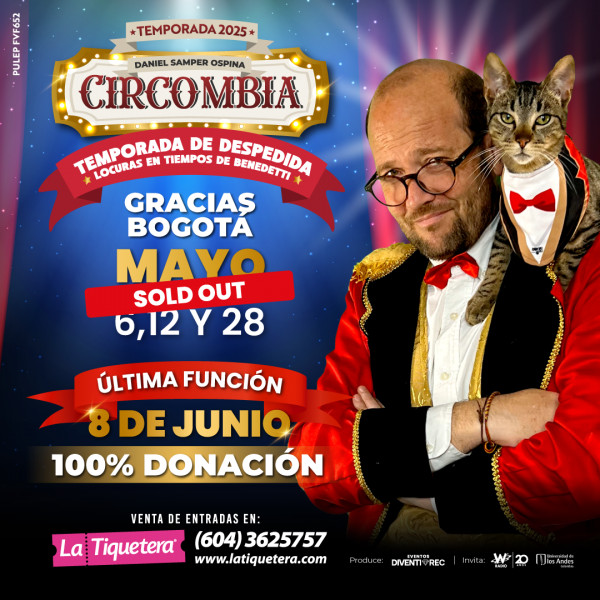 Circombia con Daniel Samper Ospina - Bogotá