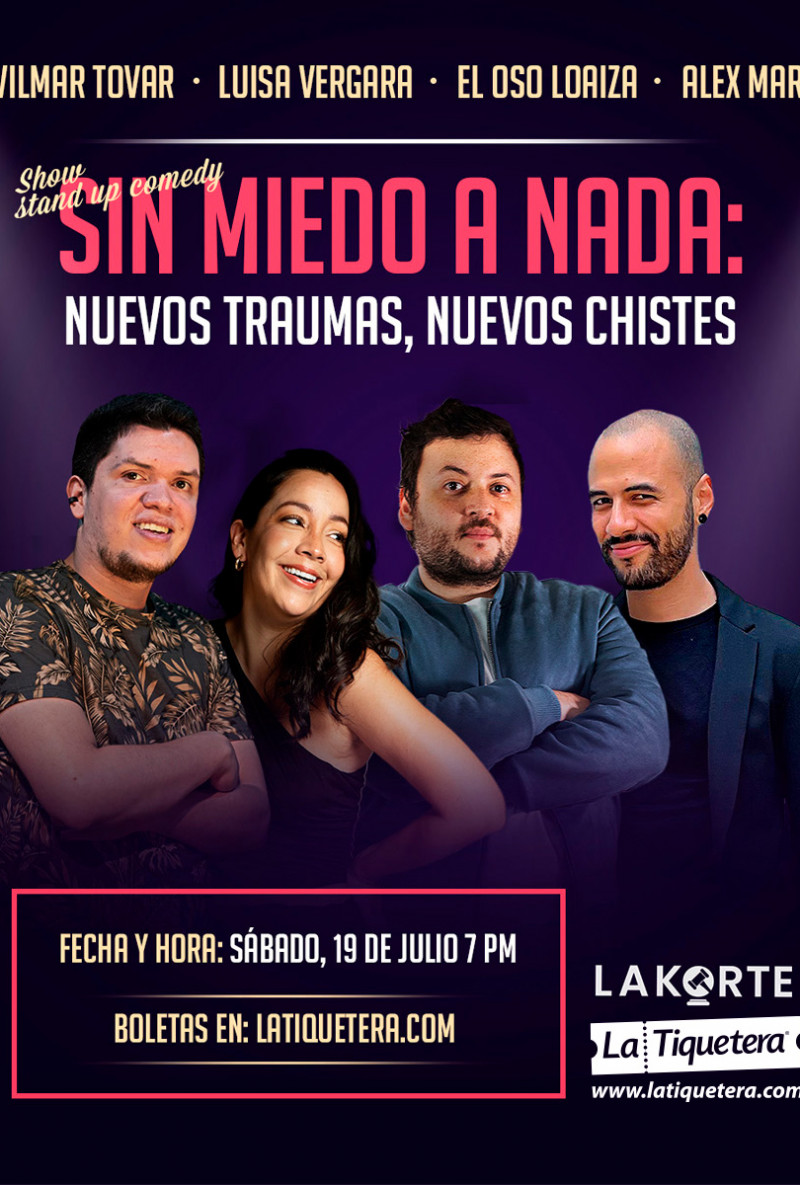 Sin miedo a nada: nuevos traumas, nuevos chistes - Medellín