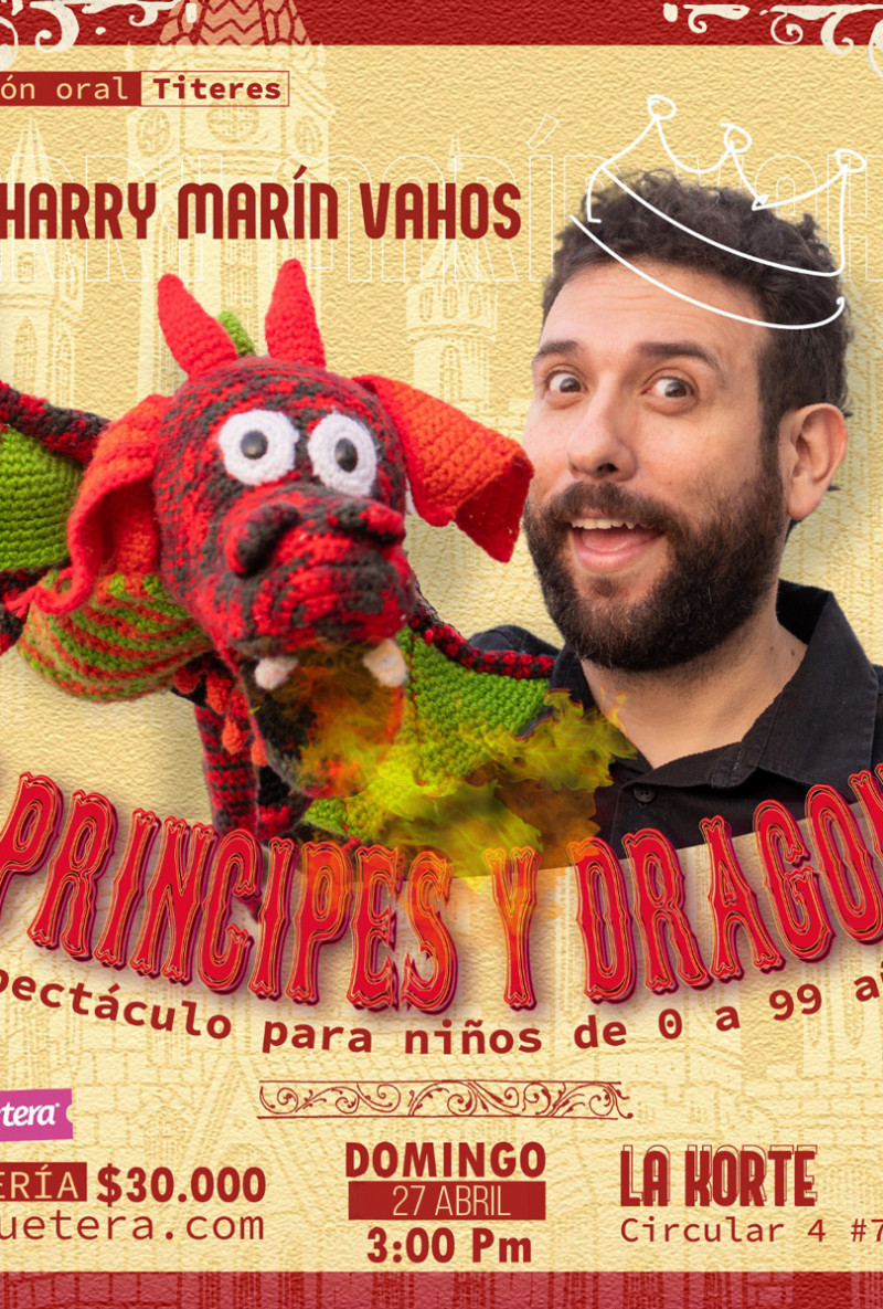 De príncipes y dragones - Medellín