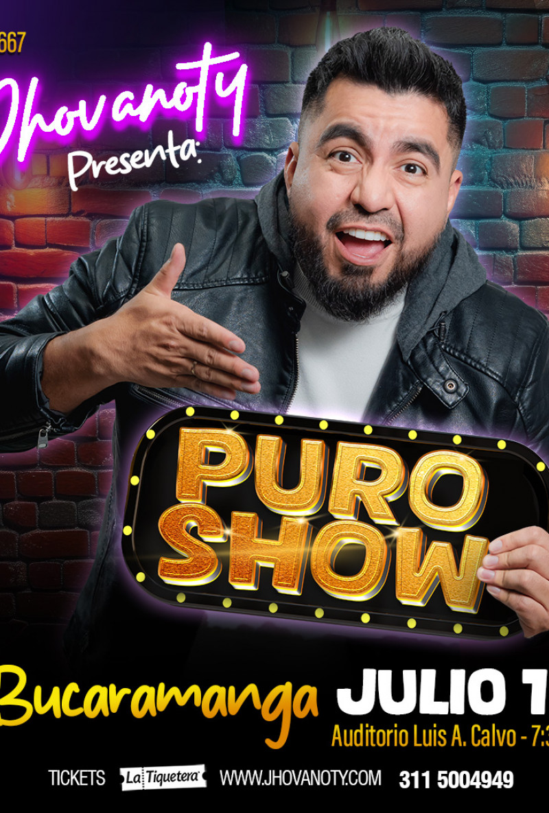 "Puro Show" de Jhovanoty en Bucaramanga