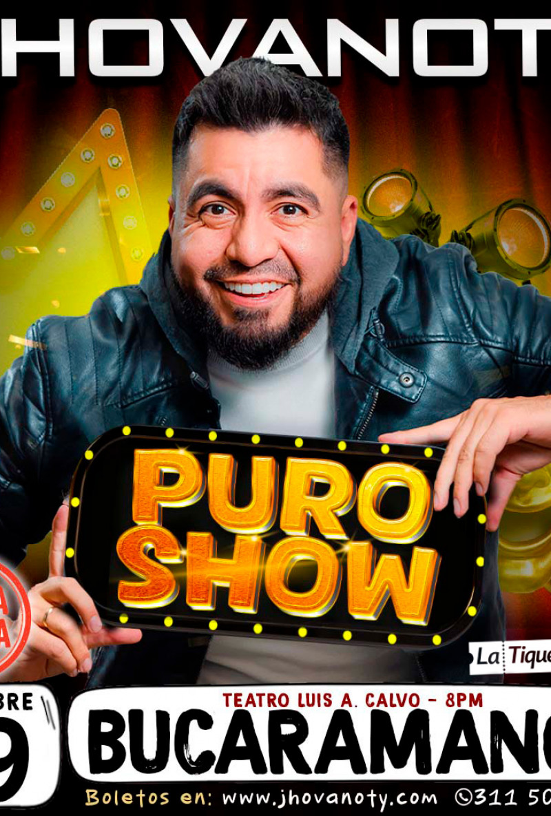 "Puro Show" de Jhovanoty en Bucaramanga