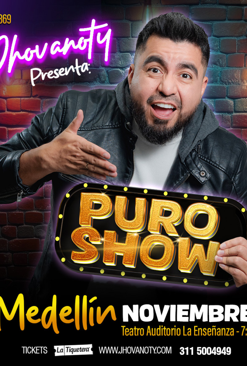 "Puro Show" de Jhovanoty en Medellín
