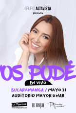 VOS PODÉS en vivo - Bucaramanga