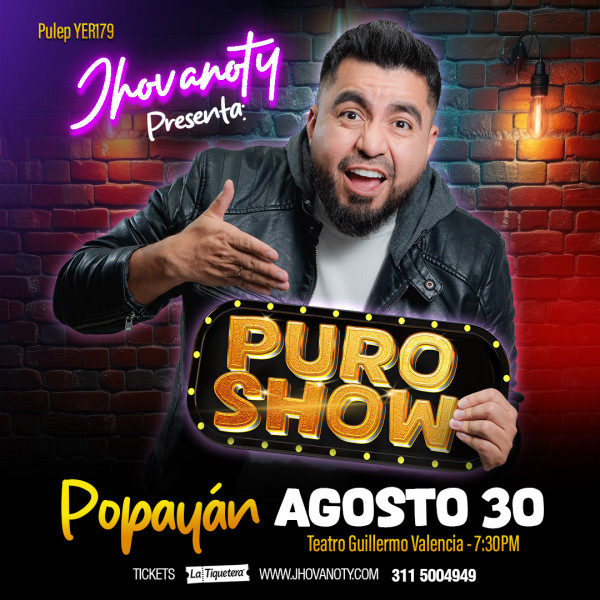 "Puro Show" de Jhovanoty en Popayán