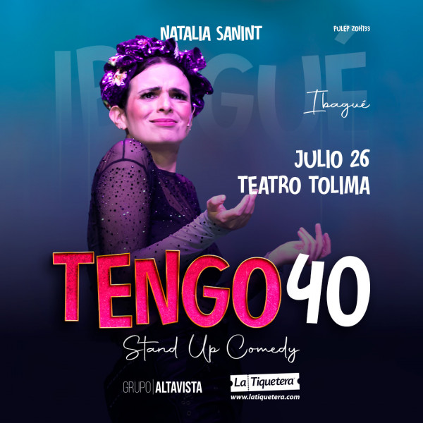 Natalia Sanint - Tengo 40 stand up comedy en Ibagué