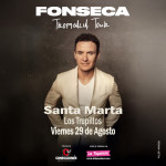 Fonseca / Tropicalia Tour 2025 - <span class="ccccity">Santa Marta</span>