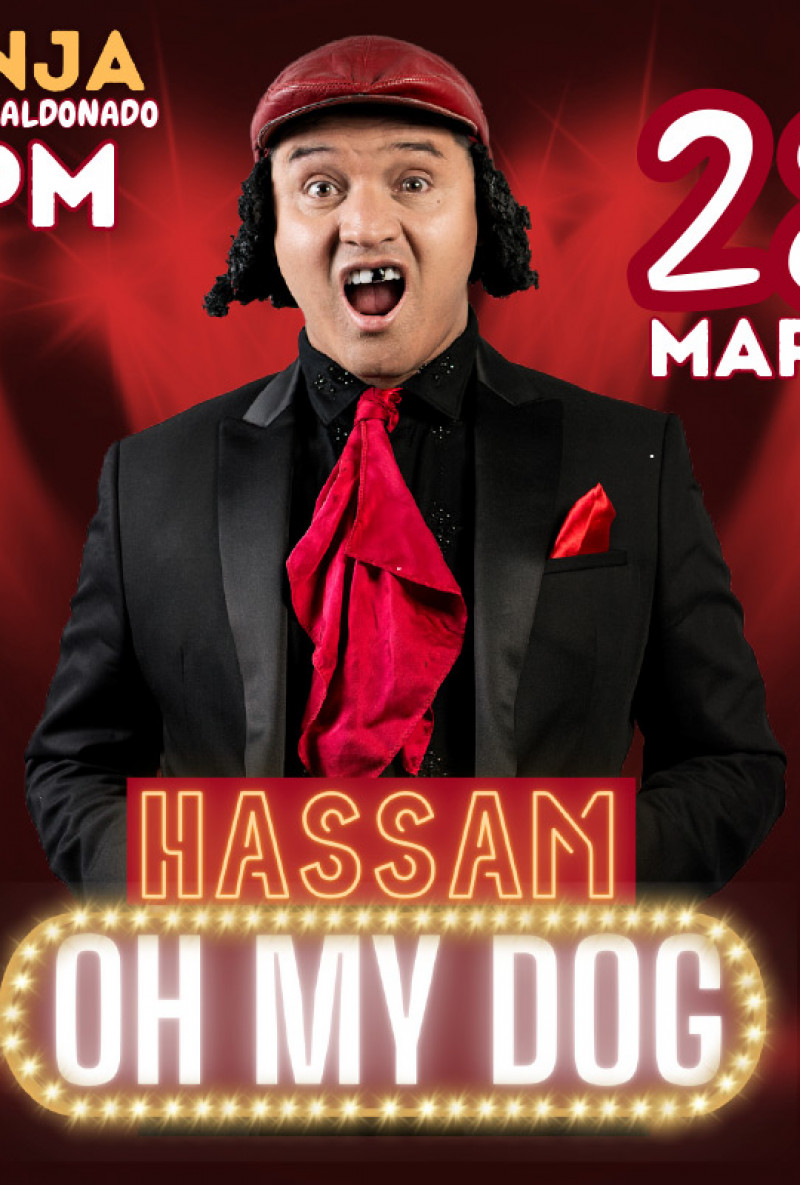 Hassam - Oh My Dog en Tunja