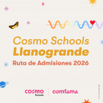 Paga la inscripción al proceso de admisión y agenda tu inmersión en Cosmo Schools Llanogrande