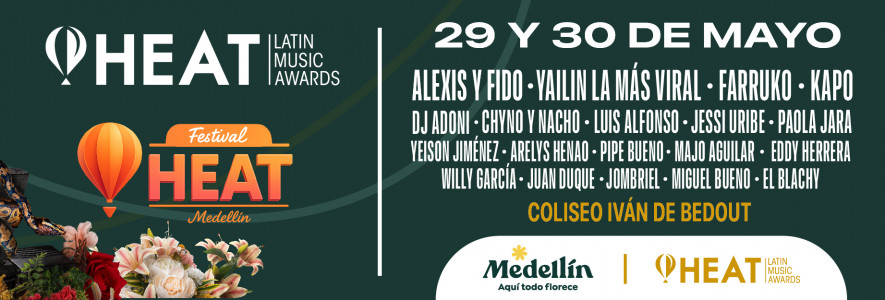 Festival Heat -  Medellín
