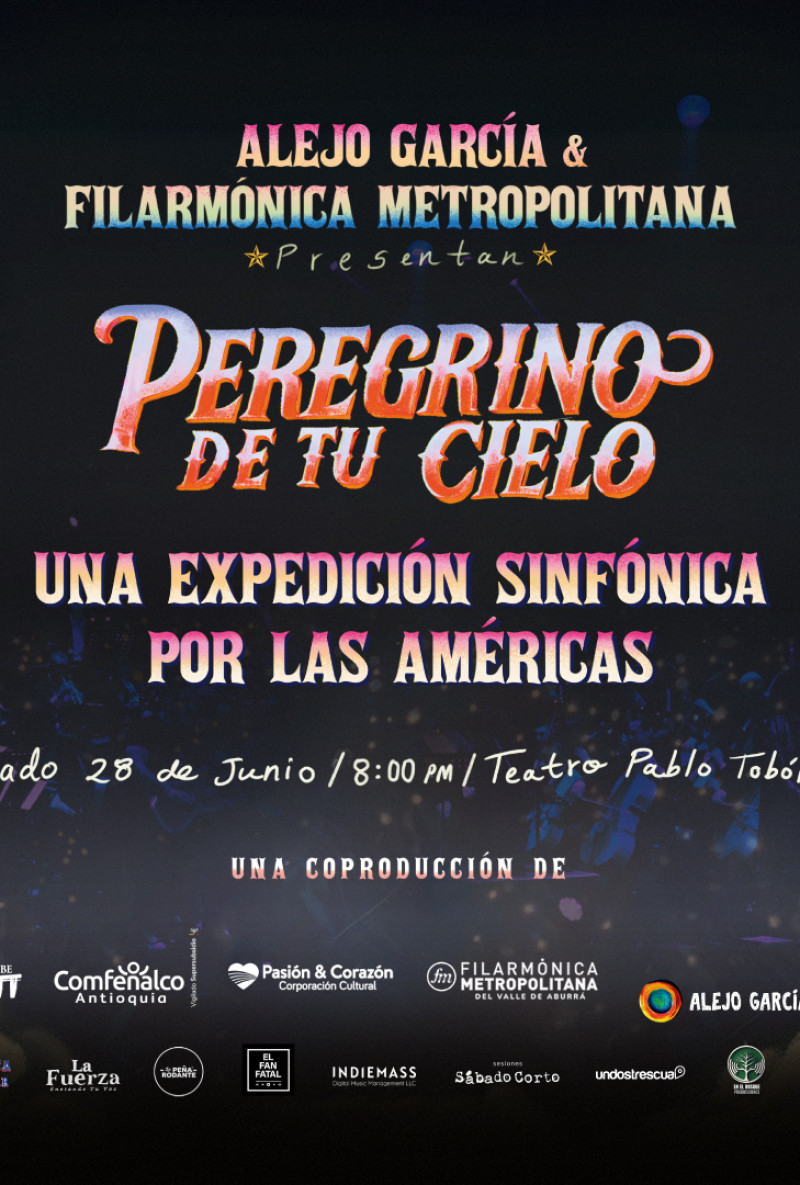 Peregrino de tu cielo - Expedición Sinfónica por las Américas en Medellín