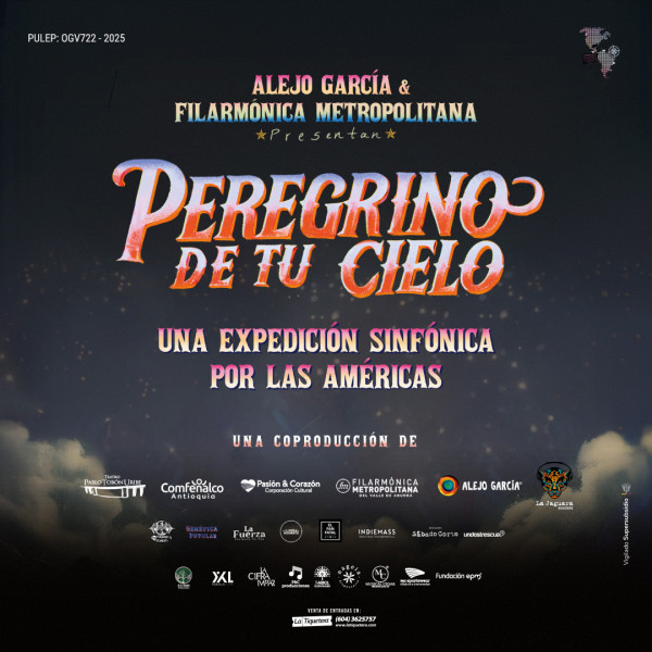 Peregrino de tu cielo - Expedición Sinfónica por las Américas en Medellín
