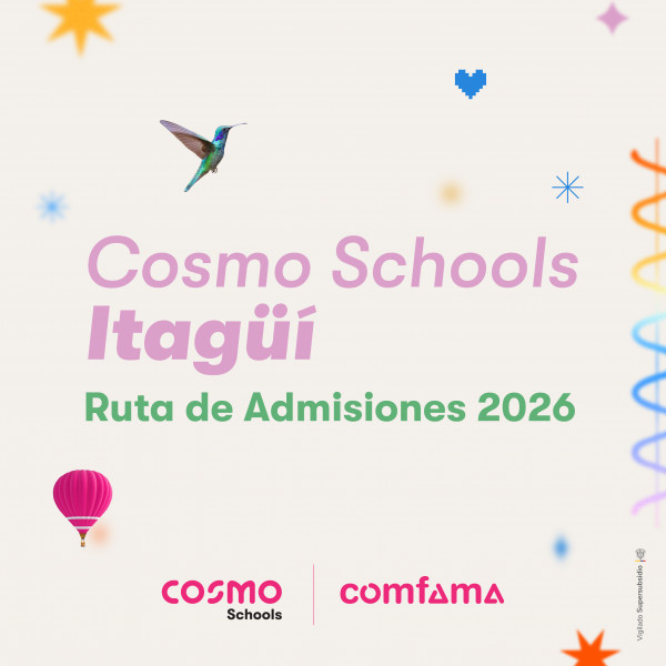 Paga la inscripción al proceso de admisión y agenda tu inmersión en Cosmo Schools Itagüí