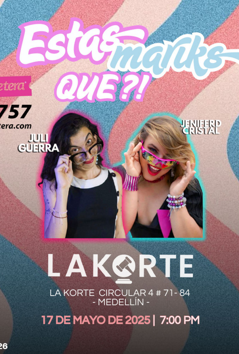 Estas mariks qué? - Medellín