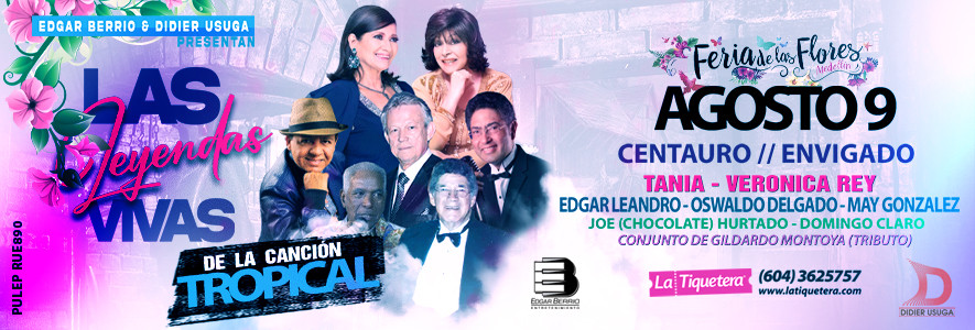 Las leyendas vivas de la canción tropical - Envigado