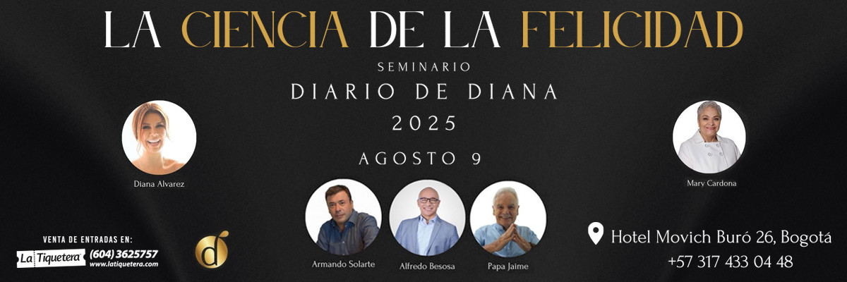 Seminario Diario de Diana 2025 La Ciencia de la Felicidad - Bogotá