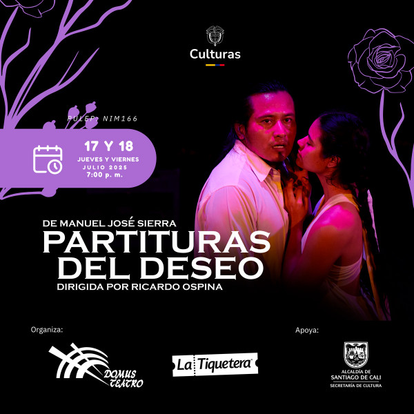 Partituras del deseo, de Domus Teatro - Cali Partituras del deseo, de Domus Teatro - Cali