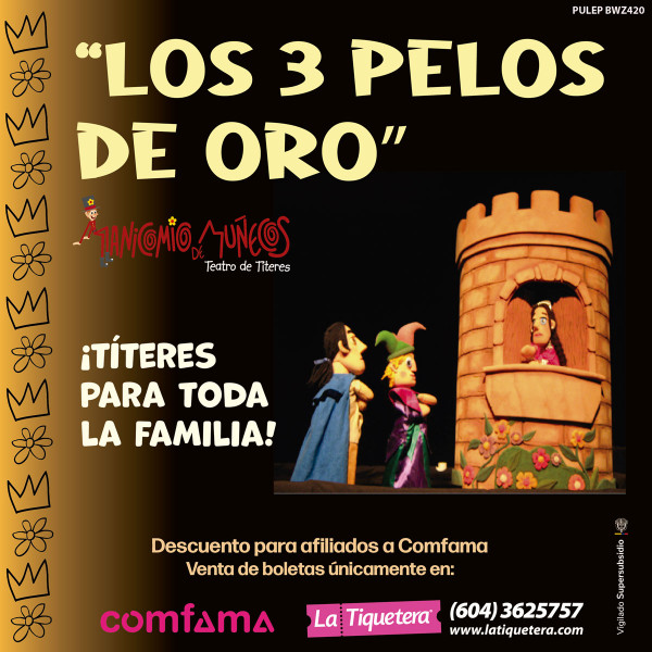 Los tres pelos de oro - Medellín