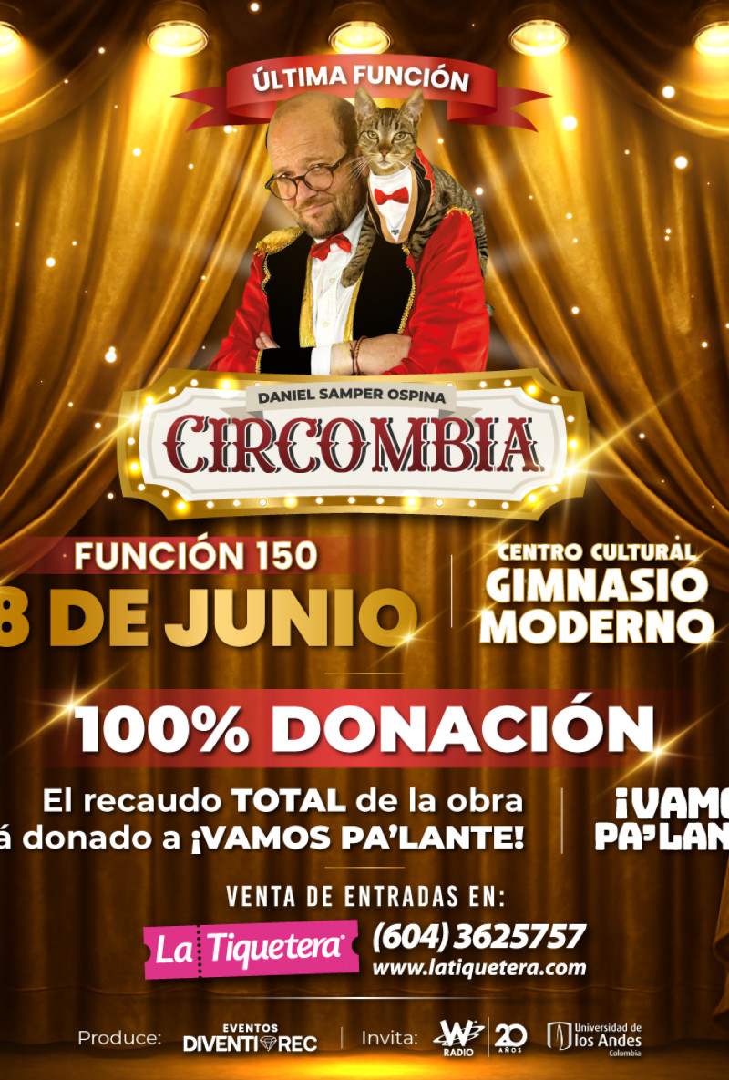 Circombia con Daniel Samper Ospina - Bogotá