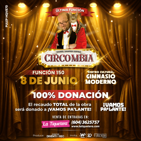 Circombia con Daniel Samper Ospina - Bogotá Circombia con Daniel Samper Ospina - Bogotá