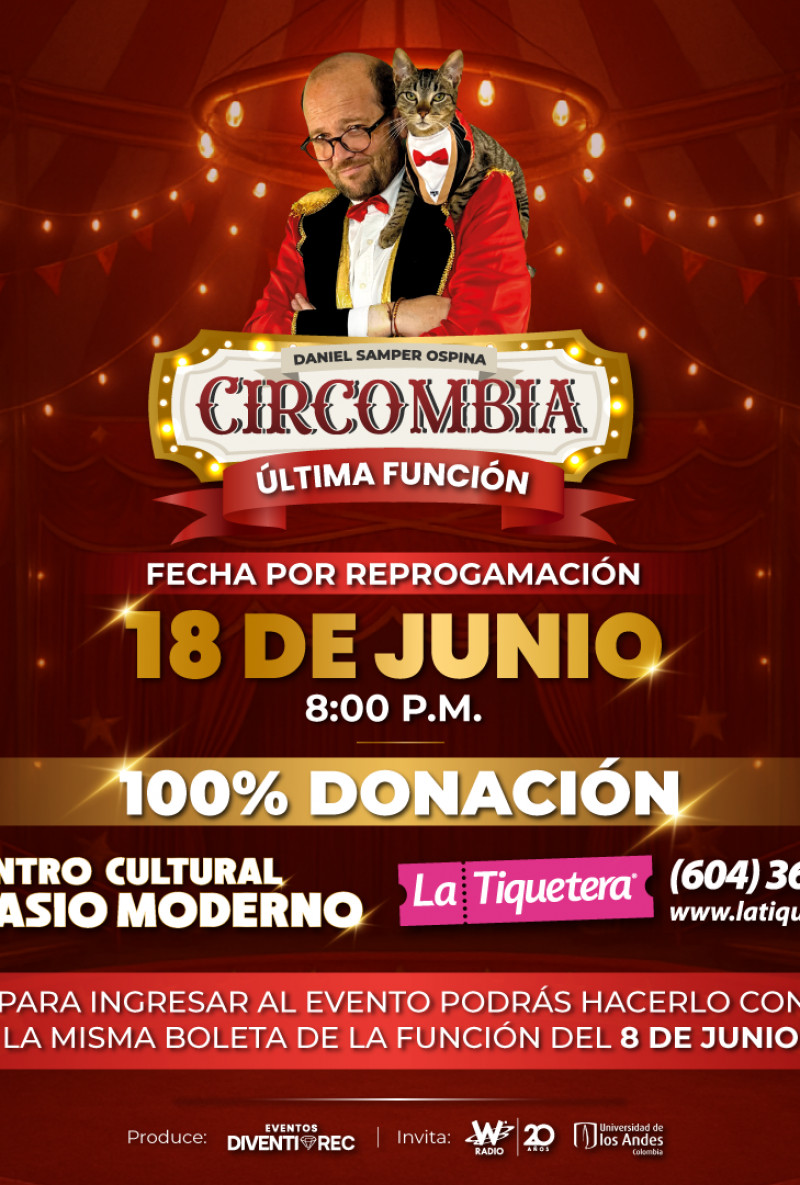 Circombia con Daniel Samper Ospina - Bogotá