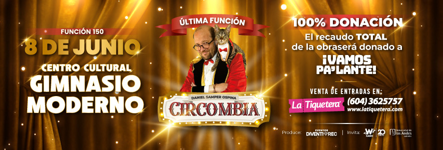 Circombia con Daniel Samper Ospina - Bogotá